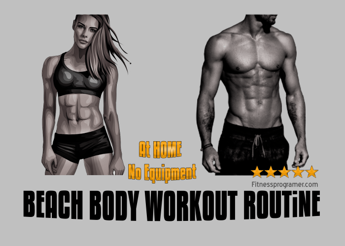 Beach Body Workout Routine