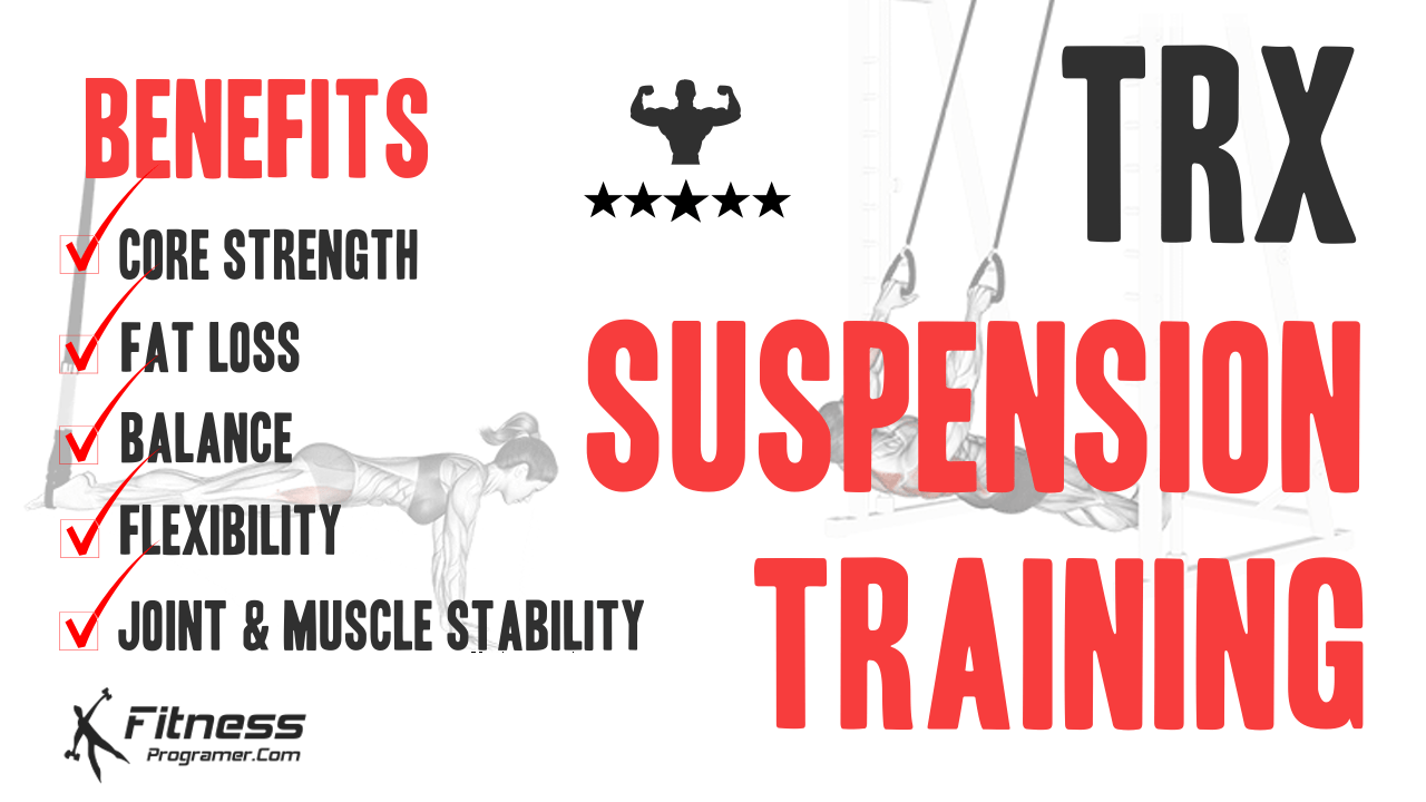 Benefits of TRX Suspension Training