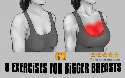 8 Exercises for Bigger Breasts