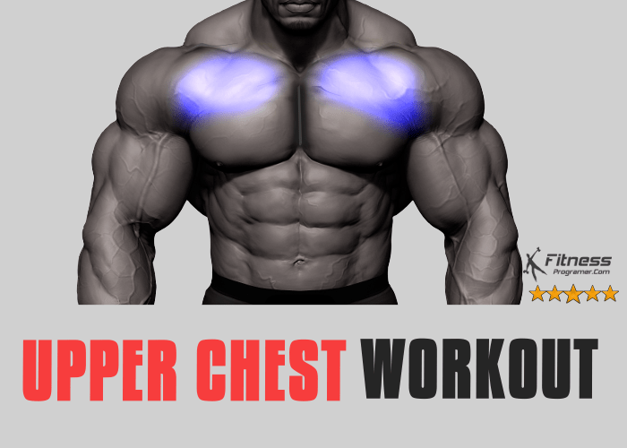 Upper Chest Workout